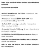 OPPO Reno12 5G Nuevo- Pantalla AMOLED 6.7"